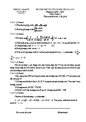 Đề thi thử tuyển sinh lớp 10 lần I năm học 2014 - 2015 môn Toán 9